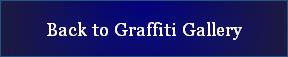 Back to Graffiti Gallery